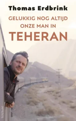 Gelukkig nog altijd onze man in Teheran