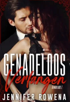 Genadeloos verlangen