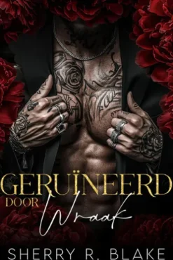 Geruïneerd Door Wraak