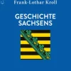 Geschichte Sachsens