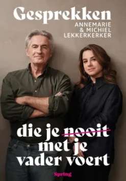 Gesprekken die je nooit met je vader voert