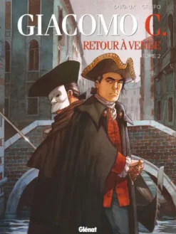 Giacomo C. - Retour à Venise - Tome 02