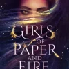 Girls of Paper and Fire