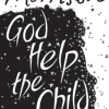 God Help the Child