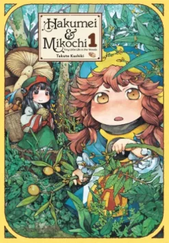 Hakumei & Mikochi: Tiny Little Life in the Woods, Vol. 1