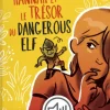 Hannah et le trésor du Dangerous Elf - collection Tip Tongue - A1 découverte - dès 10 ans