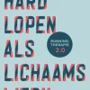 Hardlopen als lichaamswerk