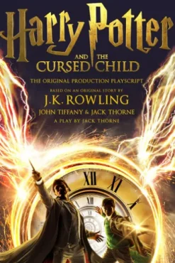 Harry Potter and the Cursed Child - Parts One and Two