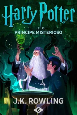 Harry Potter e o Príncipe Misterioso