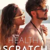 Healthy Scratch