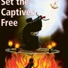 He Came To Set the Captives Free
