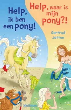 Help, ik ben een pony!/Help, waar is mijn pony