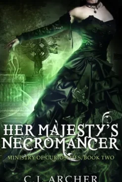 Her Majesty's Necromancer