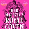 Her Majesty’s Royal Coven