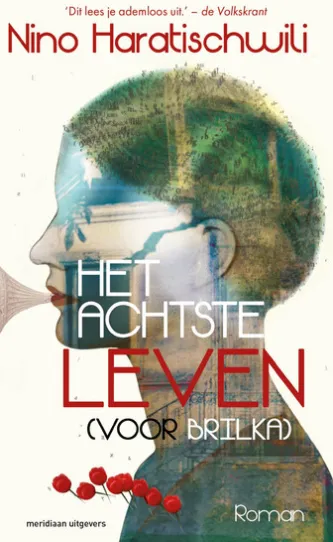 Het achtste leven (voor Brilka)