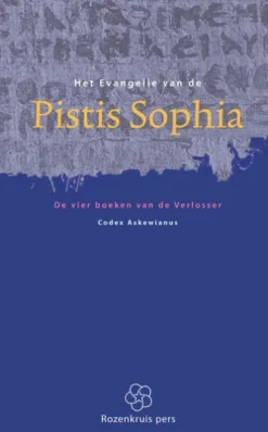 Het evangelie van de Pistis Sophia
