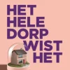 Het hele dorp wist het