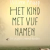 Het kind met vijf namen