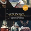 Het verhaal van Nederland - Oranje Nassau