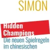 Hidden Champions – Die neuen Spielregeln im chinesischen Jahrhundert