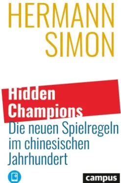 Hidden Champions – Die neuen Spielregeln im chinesischen Jahrhundert