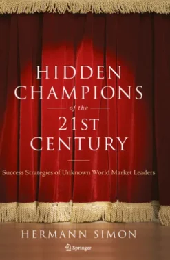 Hidden Champions of the Twenty-First Century