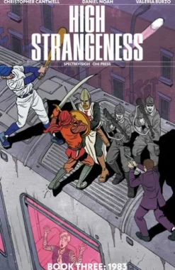 High Strangeness Book Three: 1983 Issue
