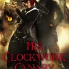 His Clockwork Canary