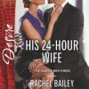 His 24-Hour Wife