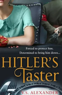 Hitler’s Taster