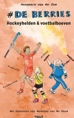 Hockeyhelden en voetbalboeven