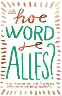 Hoe word je ALLES?