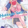 Hokkaido Gals Are Super Adorable! (Omnibus) Vol. 1-2