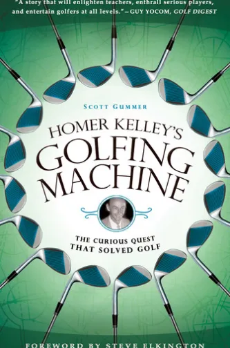 Homer Kelley's Golfing Machine