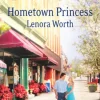 Hometown Princess (Mills & Boon Love Inspired)