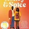Honey and Spice