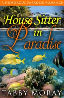 House Sitter in Paradise