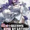 How I Became King by Eating Monsters Volume 2