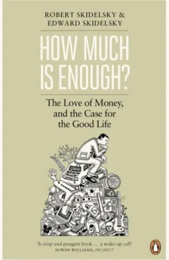 How Much is Enough?