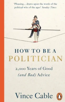 How to be a Politician