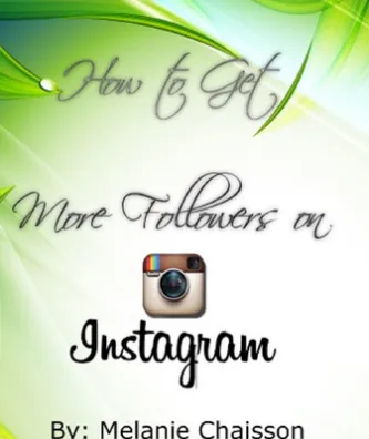 How to Get More Followers on Instagram