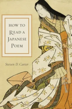 How to Read a Japanese Poem