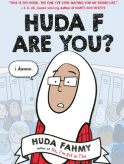 Huda F Are You?: A Graphic Novel