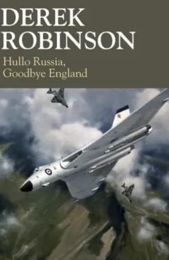 Hullo Russia, Goodbye England