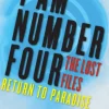 I Am Number Four: The Lost Files: Return to Paradise