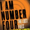 I Am Number Four: The Lost Files: The Last Days of Lorien