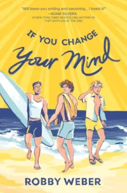 If You Change Your Mind
