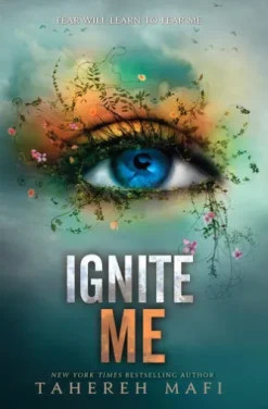 Ignite Me