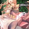 I Got a Cheat Skill in Another World and Became Unrivaled in the Real World, Too, Vol. 2 (manga)