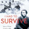 I Had to Survive